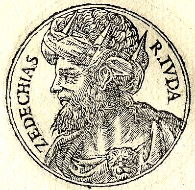 Zedekiah, last King of Judah before the destruction of the kingdom by Babylon, "Promptuarii Iconum Insigniorum" published by Guillaume Rouille (1518-1589)